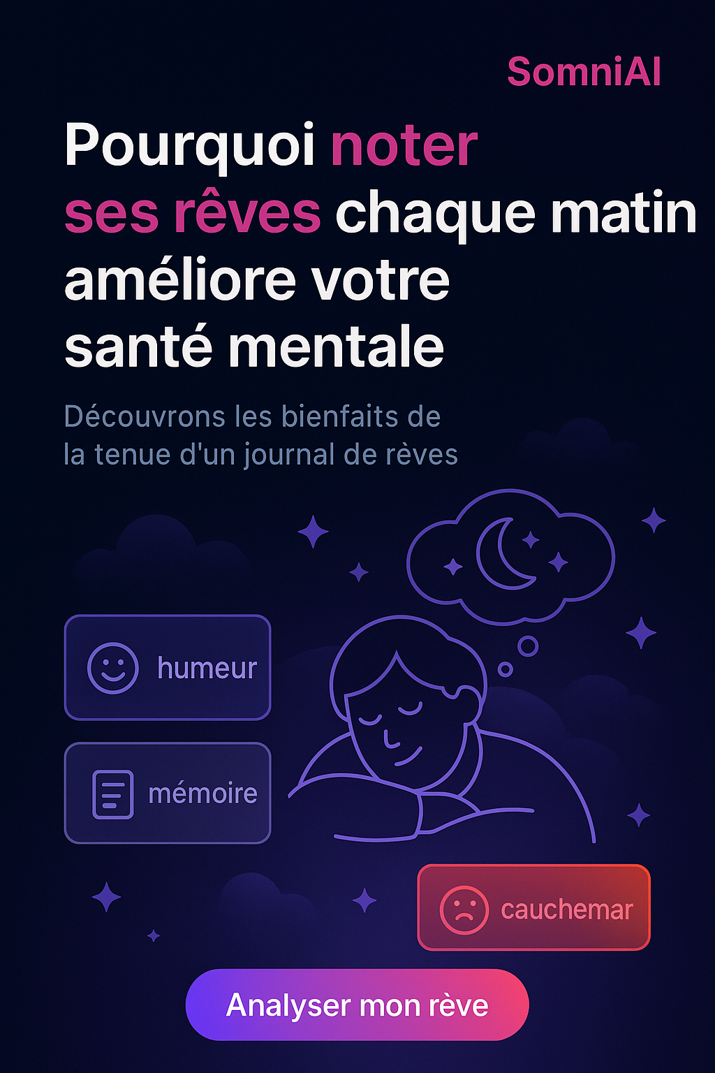 Pourquoi noter ses rêves chaque matin améliore votre santé mentale